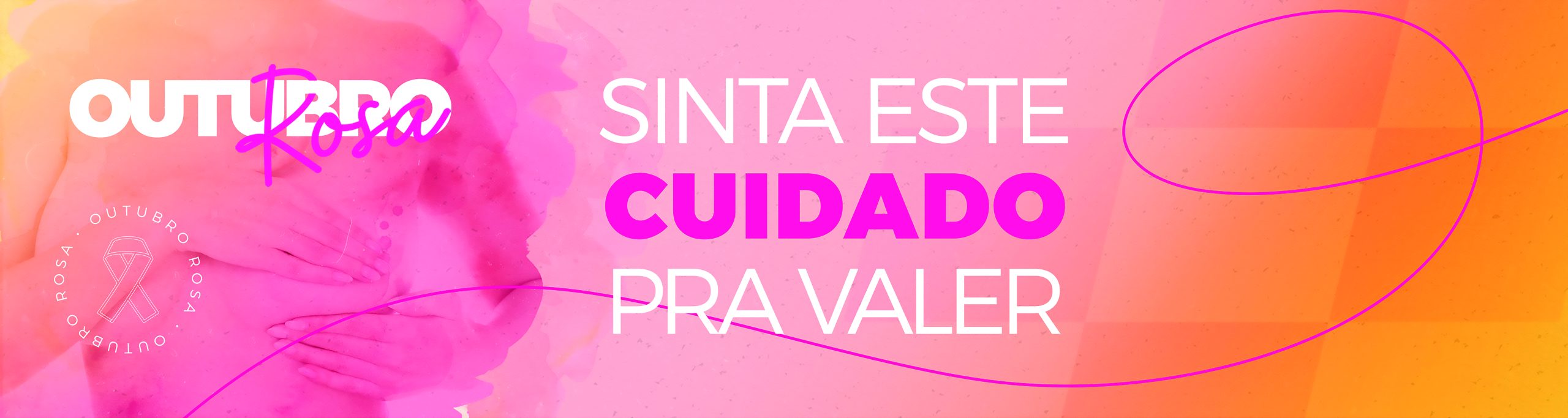 Outubro Rosa: cuidar de si é a maior prova de amor!